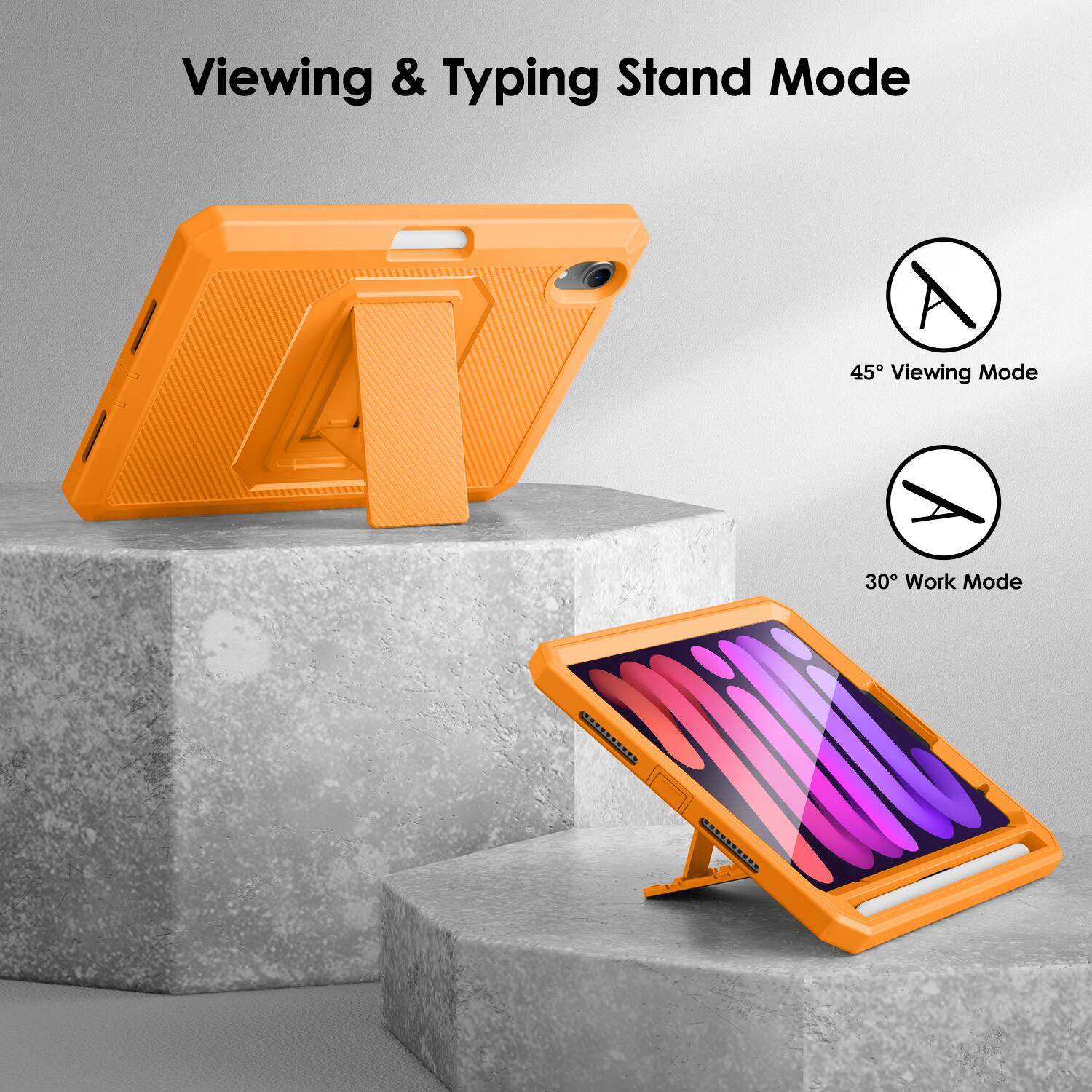 Viewing & Typing Stand Mode

45° Viewing Mode

30° Work Mode