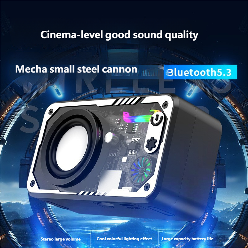 Cinema-level good sound quality  
Mecha small steel cannon  
Bluetooth 5.3  
Stereo large volume  
Cool colorful lighting effect  
Large capacity battery life