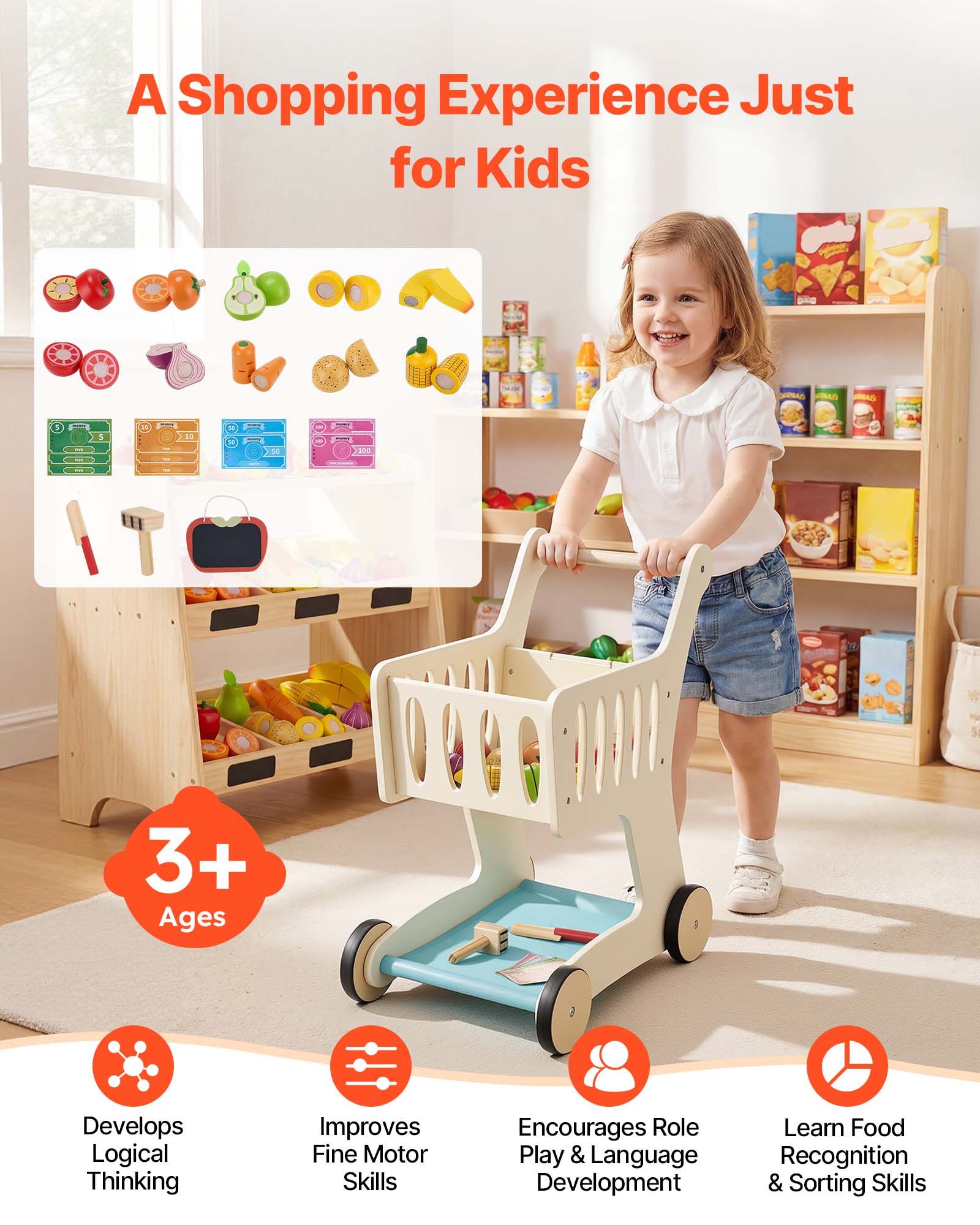 A Shopping Experience Just for Kids

- 3+ Ages
- Develops Logical Thinking
- Improves Fine Motor Skills
- Encourages Role Play & Language Development
- Learn Food Recognition & Sorting Skills