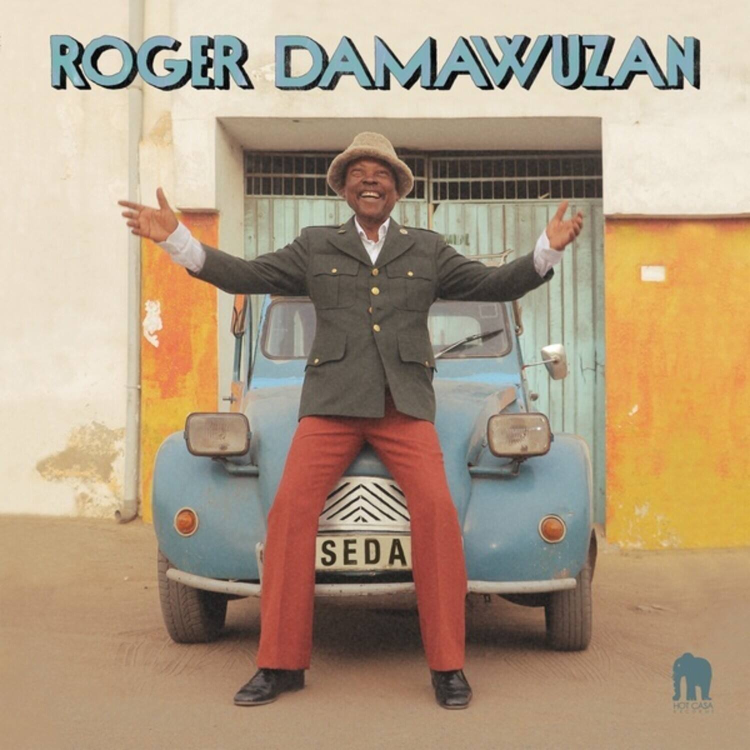 ROGER DAMAWUZAN  
SEDA HOT CASA