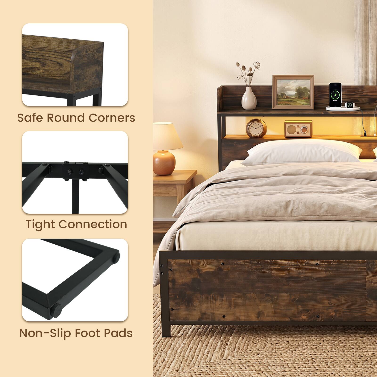 Safe Round Corners  
Tight Connection  
Non-Slip Foot Pads