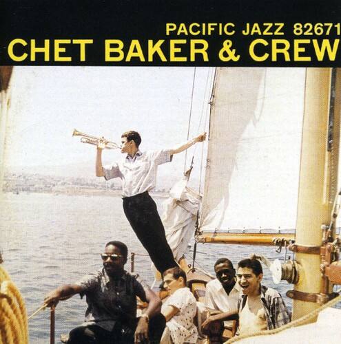 Chet Baker - Chet Baker & Crew   - COMPACT DISCS [CD]