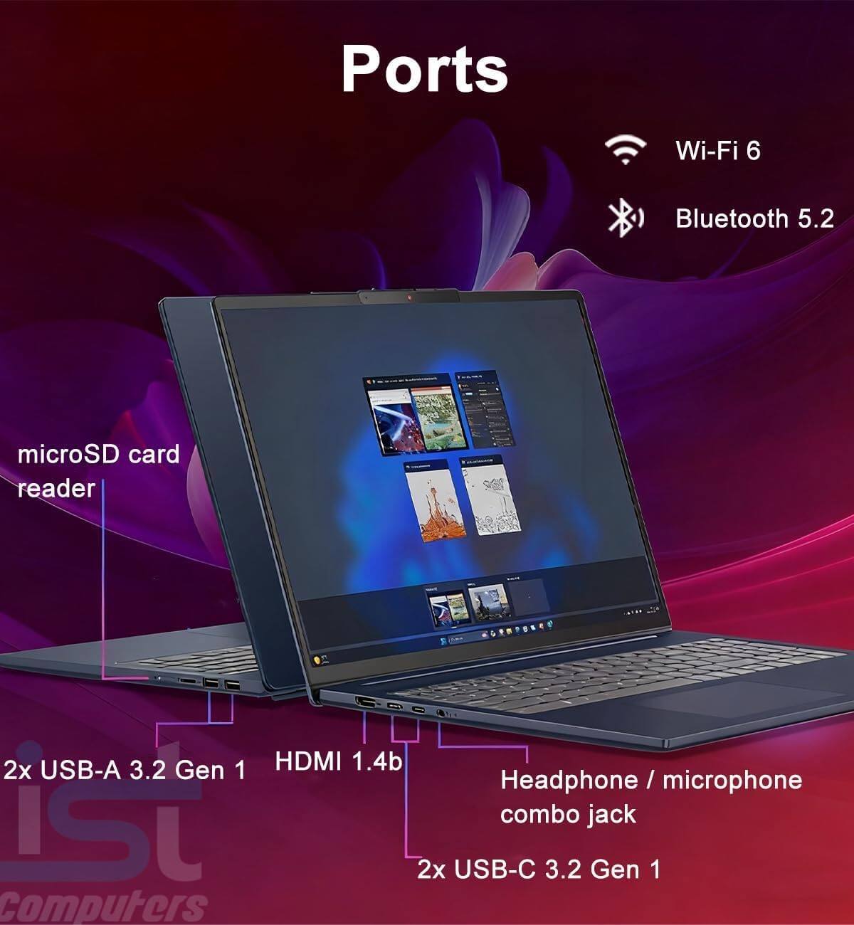 Ports:
- Wi-Fi 6
- Bluetooth 5.2
- microSD card reader
- 2x USB-A 3.2 Gen 1
- HDMI 1.4b
- Headphone / microphone combo jack
- 2x USB-C 3.2 Gen 1