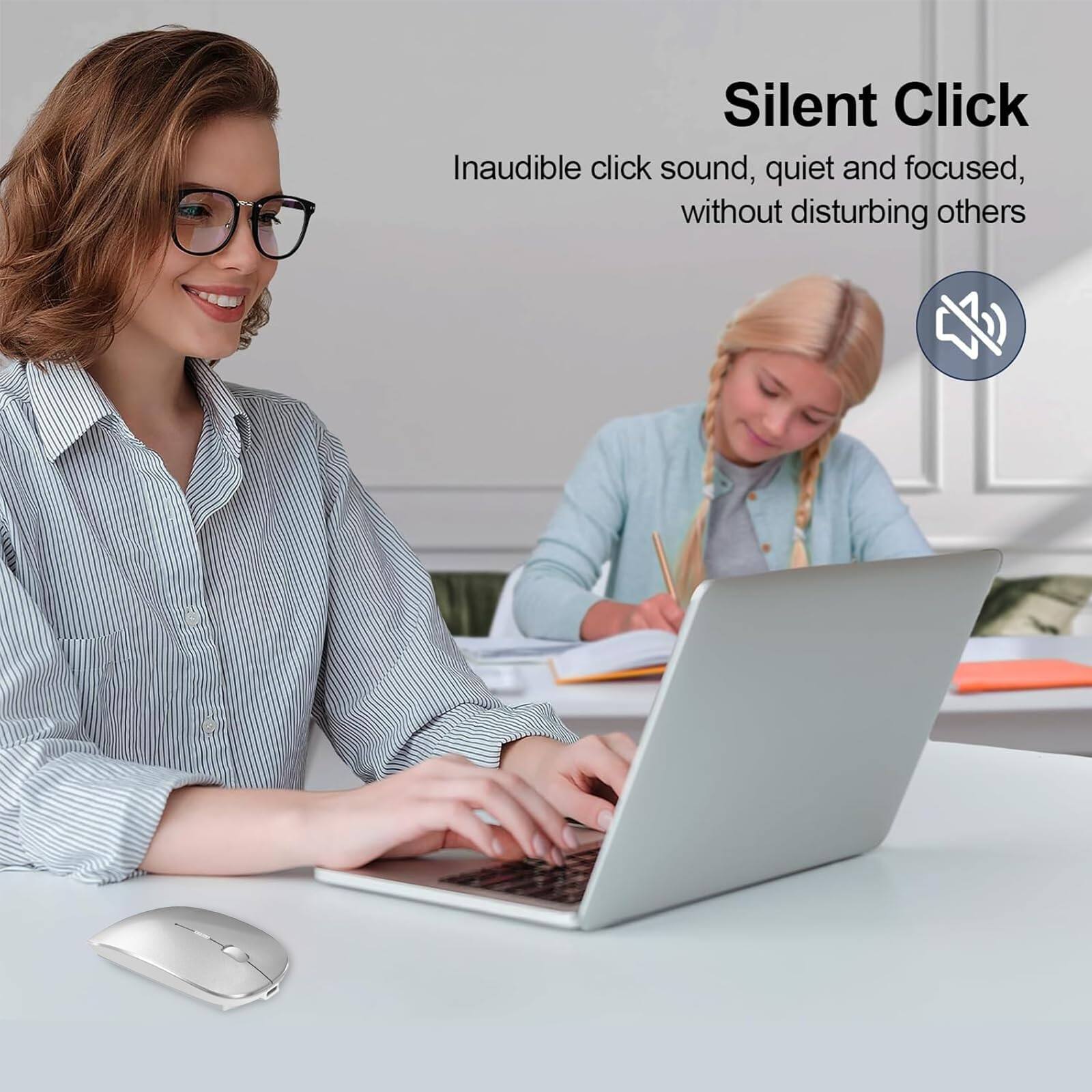 Silent Click  
Inaudible click sound, quiet and focused, without disturbing others