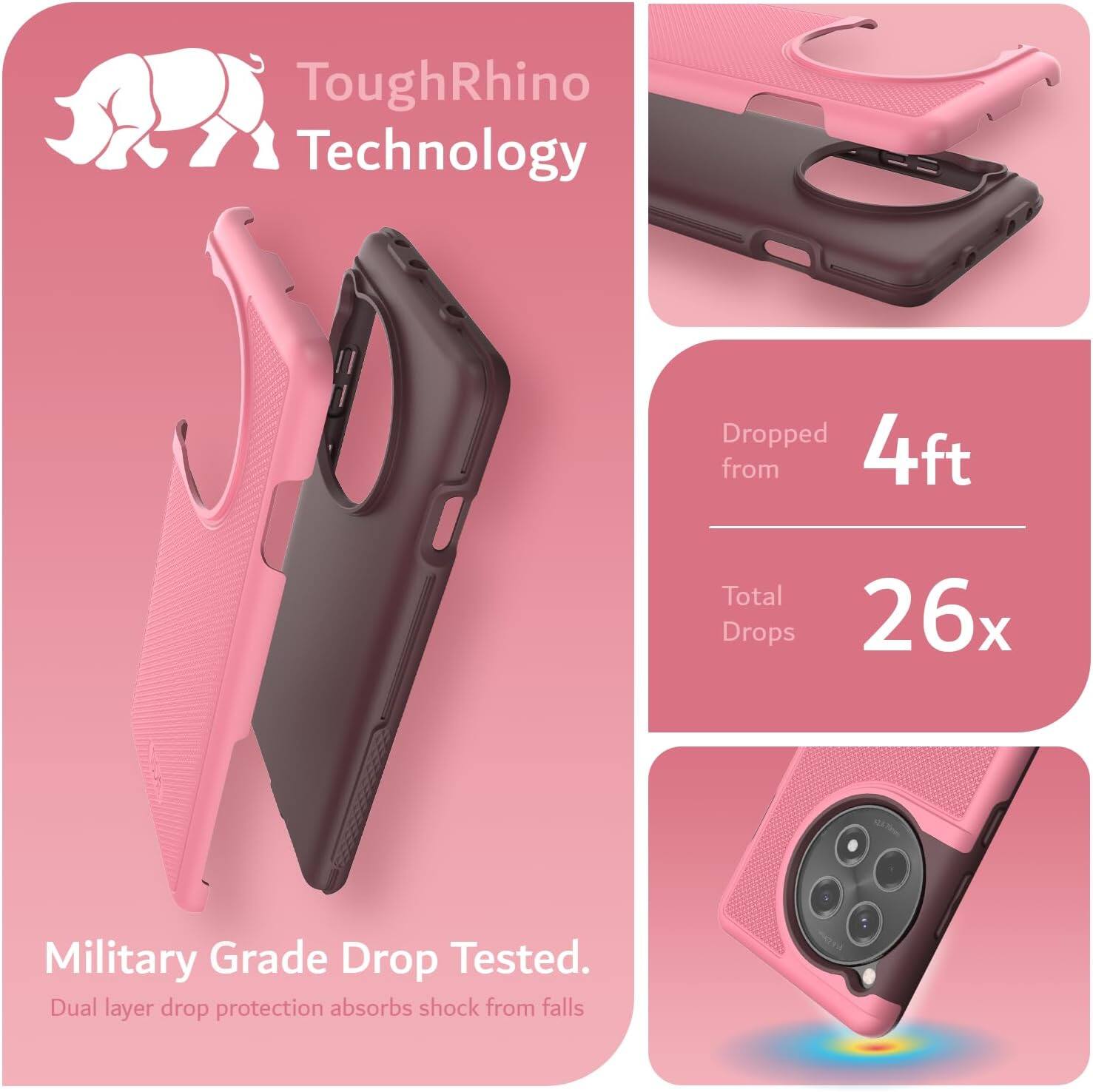 ToughRhino Technology

Dropped from 4ft  
Total Drops 26x

Military Grade Drop Tested.  
Dual layer drop protection absorbs shock from falls.