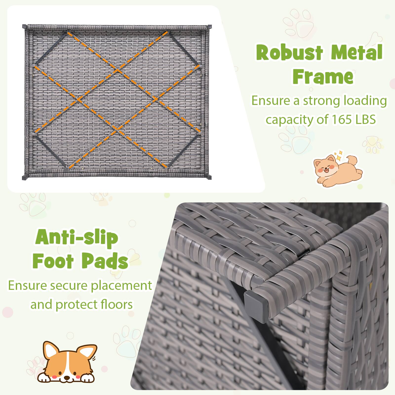 Robust Metal Frame  
Ensure a strong loading capacity of 165 LBS  

Anti-slip Foot Pads  
Ensure secure placement and protect floors