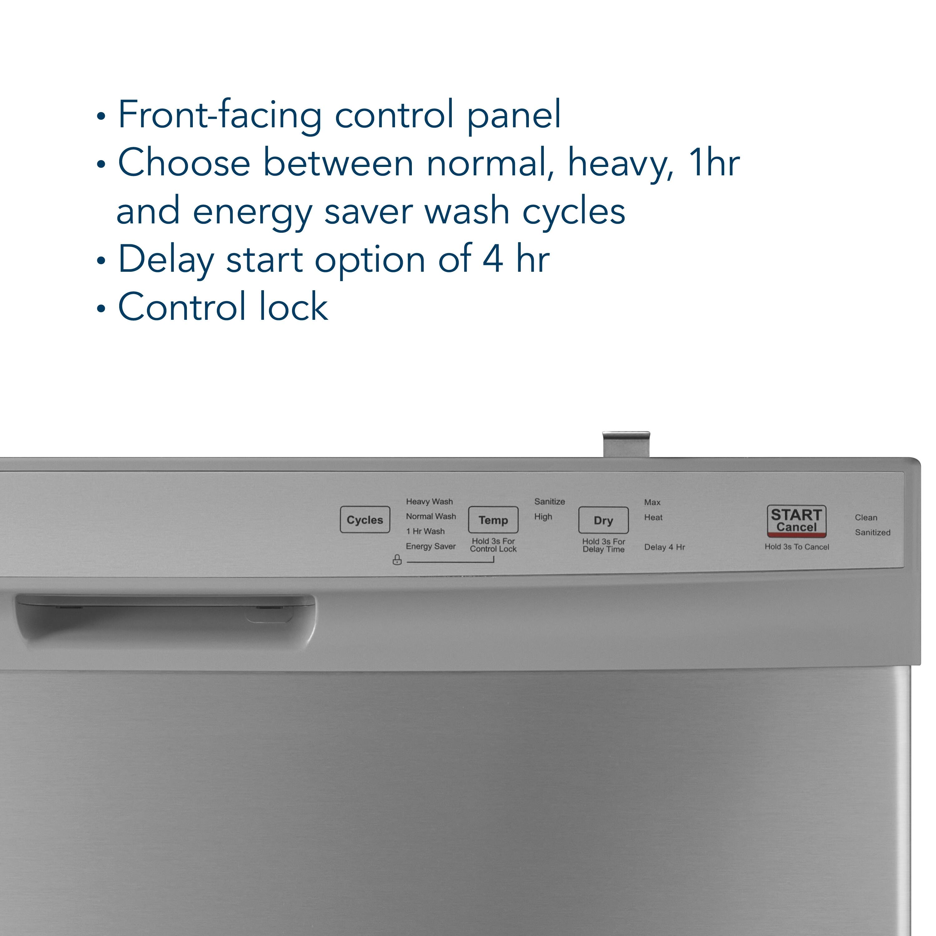 - Front-facing control panel
- Choose between normal, heavy, 1hr and energy saver wash cycles
- Delay start option of 4 hr
- Control lock

Cycles:
- Heavy Wash
- Normal Wash
- 1 Hr Wash
- Energy Saver

Temp:
- High
- Hold 3s For Control Lock

Dry:
- High
- Hold 3s For Delay Time

Max Heat:
- Delay 4 Hr

START Cancel
- Hold 3s To Cancel

Clean Sanitized