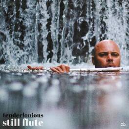 Tenderlonious - Still Flute - VINYL LP