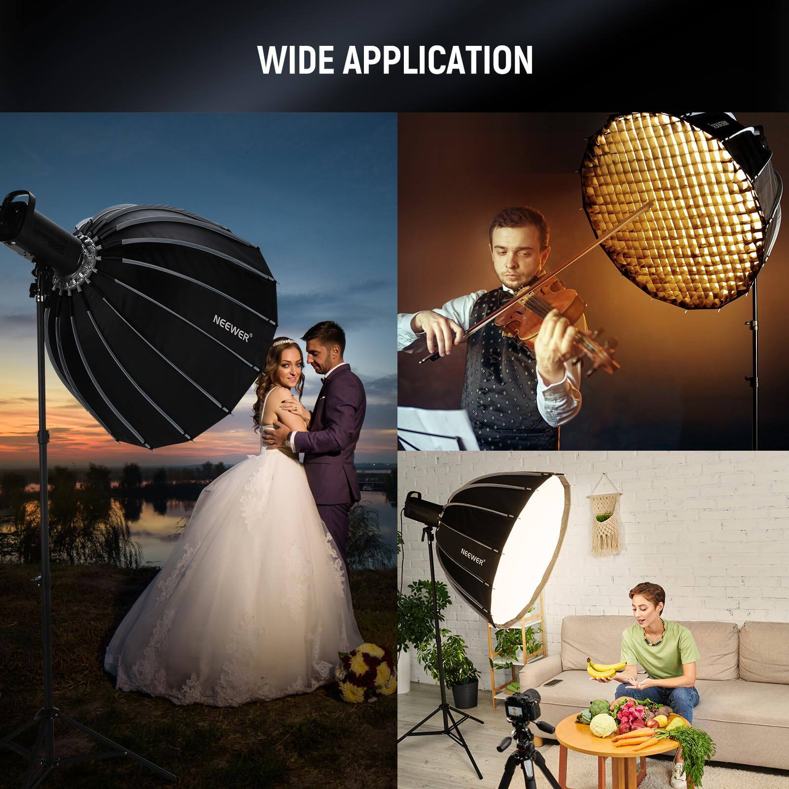 WIDE APPLICATION  
NEEWER