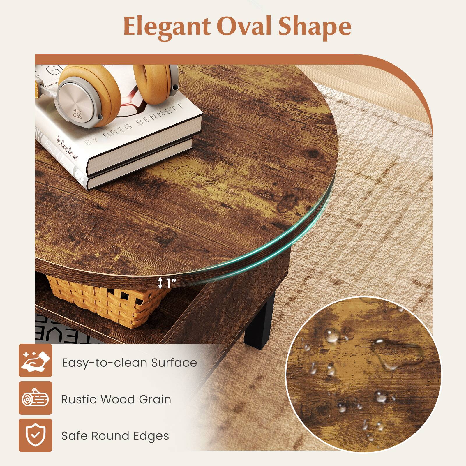 Elegant Oval Shape

- Easy-to-clean Surface
- Rustic Wood Grain
- Safe Round Edges