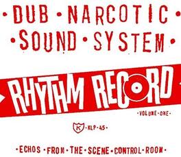 Dub Narcotic Sound System - Rhythm Record 1 - One Echoes From Scene Control - VINYL LP