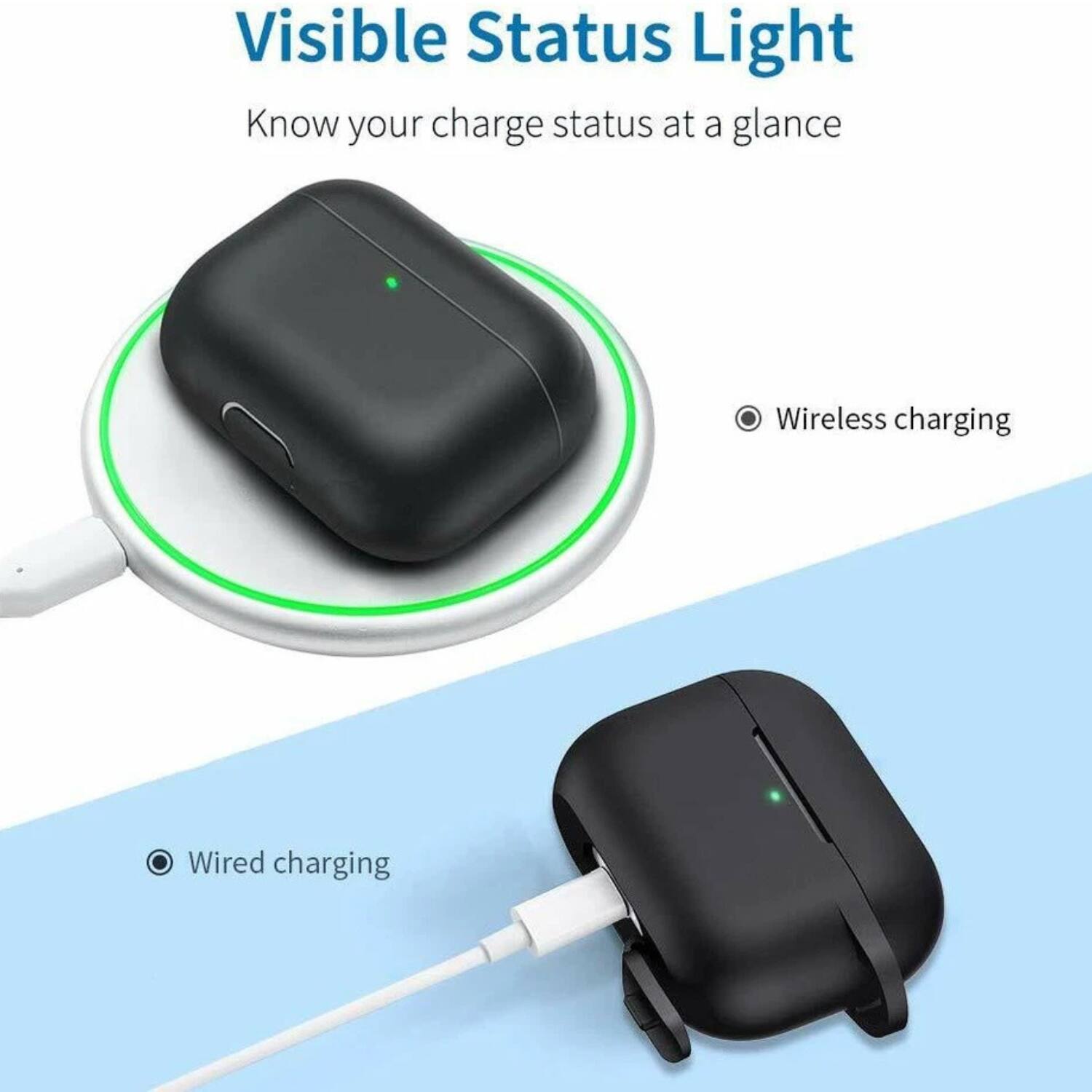Visible Status Light  
Know your charge status at a glance  

Wireless charging  
Wired charging