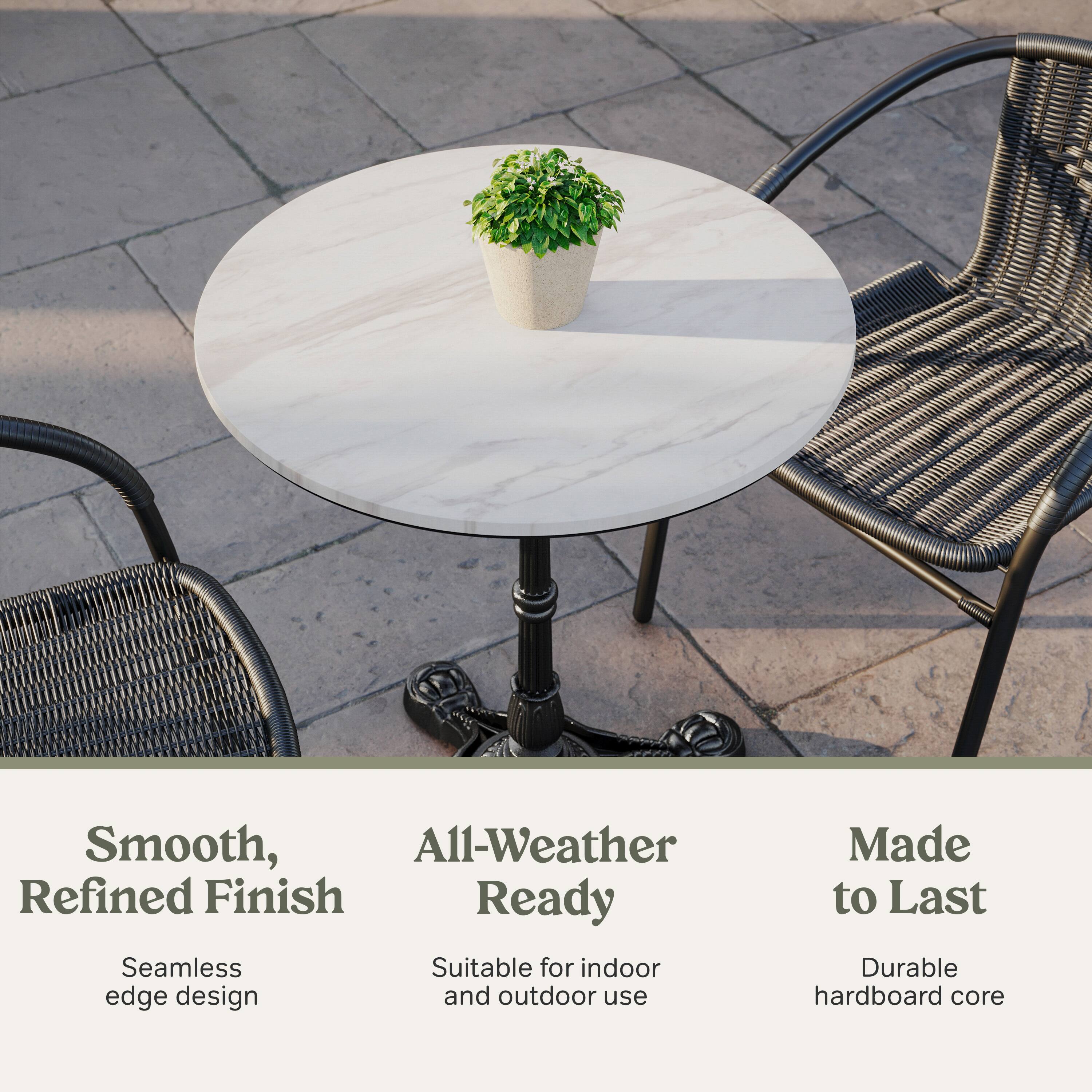 Smooth, Refined Finish  
Seamless edge design  

All-Weather Ready  
Suitable for indoor and outdoor use  

Made to Last  
Durable hardboard core