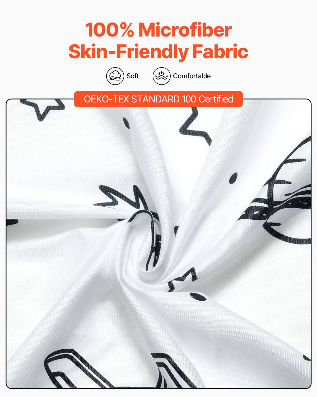 100% Microfiber  
Skin-Friendly Fabric  

Soft  
Comfortable  

OEKO-TEX STANDARD 100 Certified