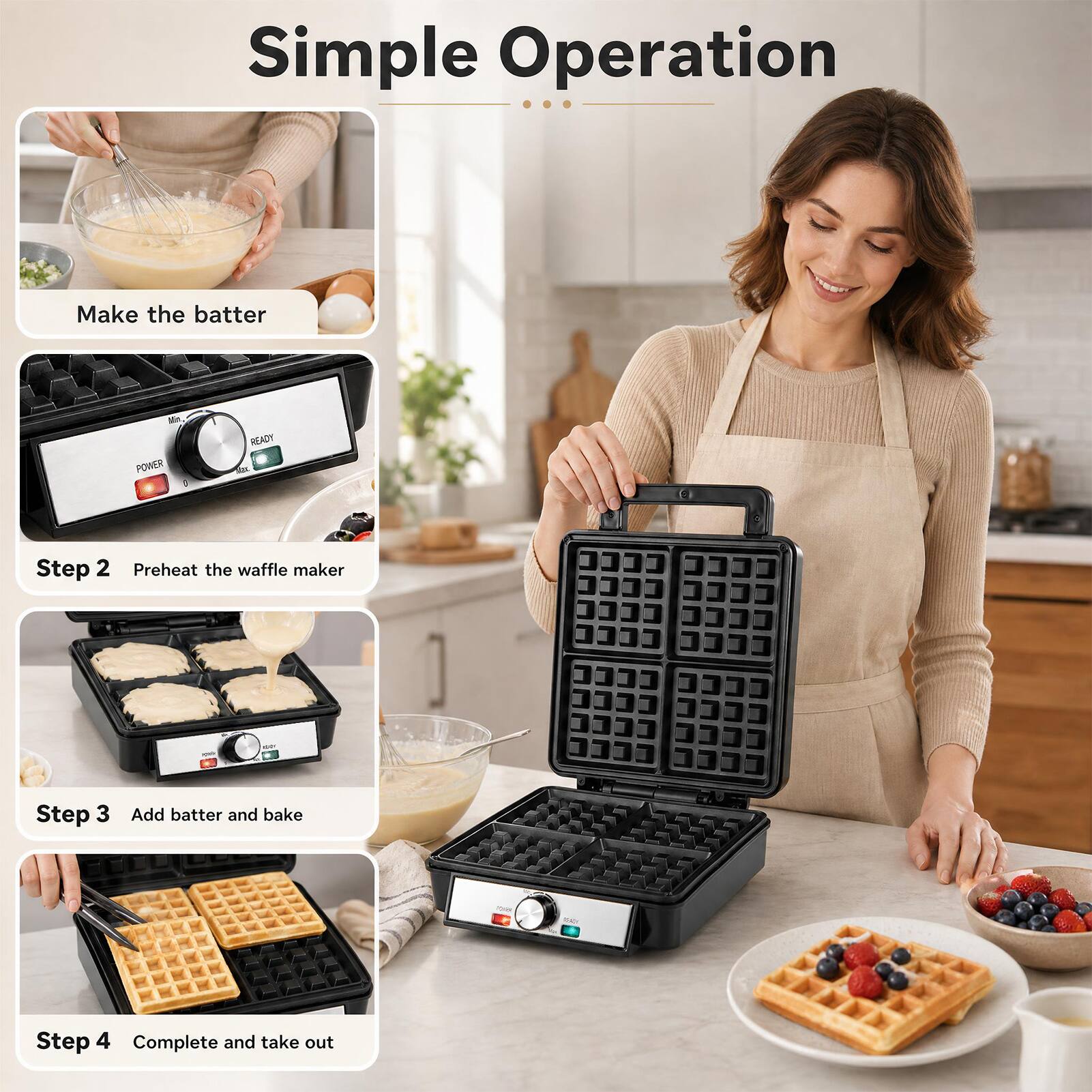 Simple Operation

Make the batter

Step 2 Preheat the waffle maker

Step 3 Add batter and bake

Step 4 Complete and take out
