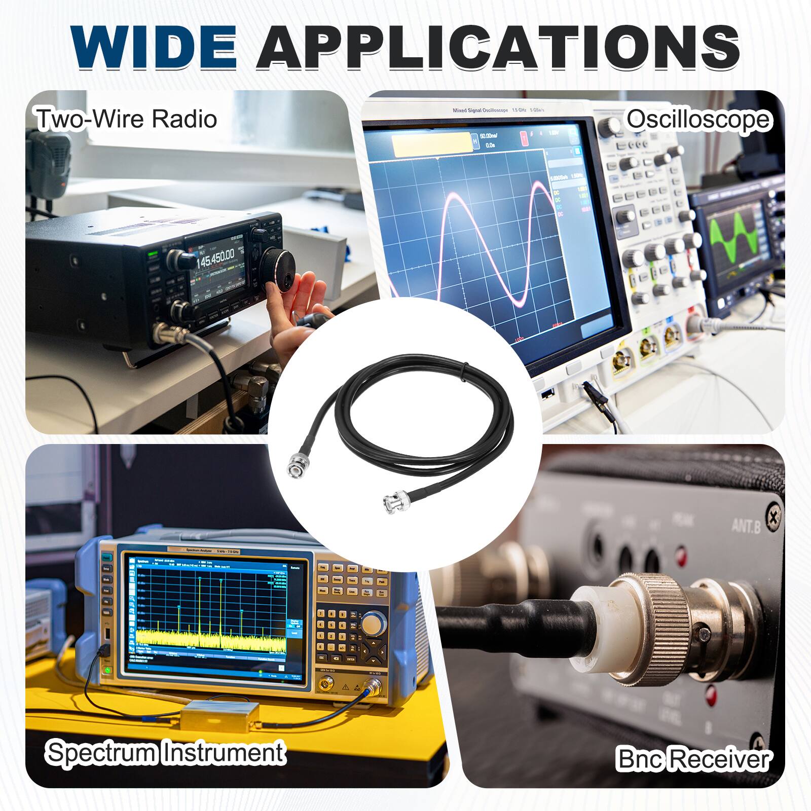 WIDE APPLICATIONS

- Two-Wire Radio
- Oscilloscope
- Spectrum Instrument
- Bnc Receiver