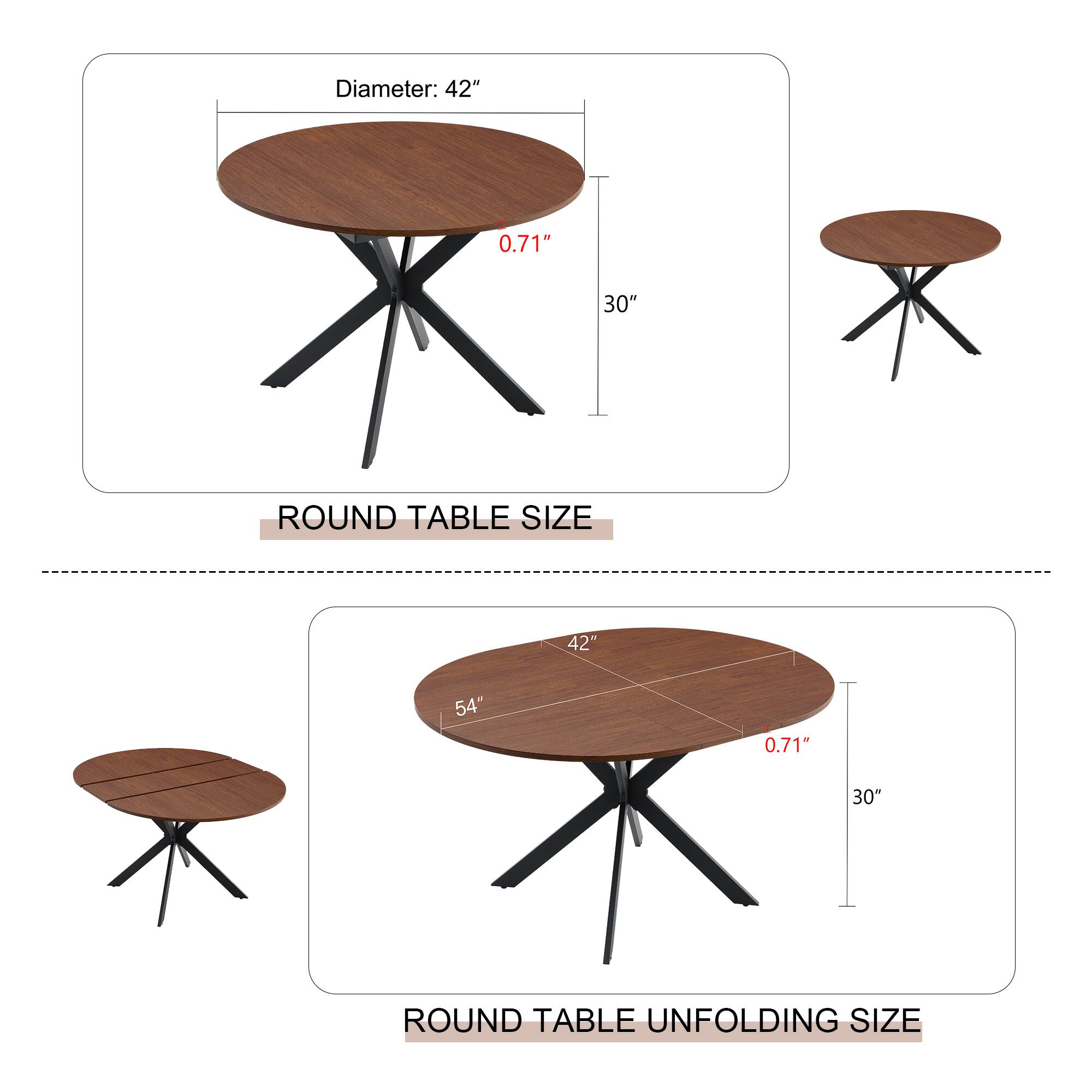 Diameter: 42"  
0.71"  
30"  
ROUND TABLE SIZE  

42"  
54"  
0.71"  
30"  
ROUND TABLE UNFOLDING SIZE
