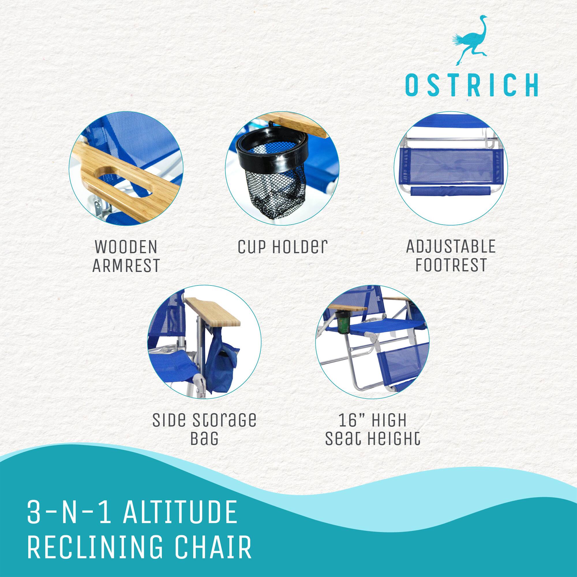 OSTRICH  
3-N-1 ALTITUDE RECLINING CHAIR  

- WOODEN ARMREST  
- CUP HOLDER  
- ADJUSTABLE FOOTREST  
- SIDE STORAGE BAG  
- 16" HIGH SEAT HEIGHT