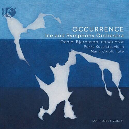 Iceland Symphony Orchestra Bjarnason Kuusisto Caroli - Occurrence    - BLU-RAY