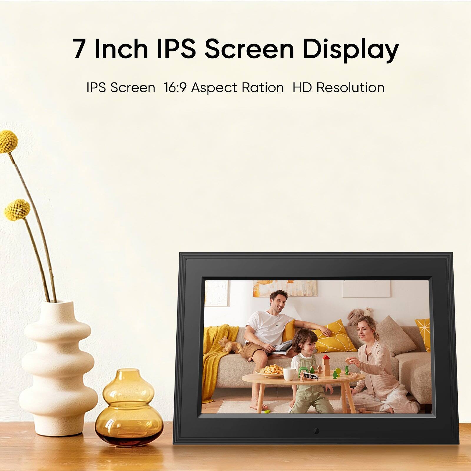 7 Inch IPS Screen Display  
IPS Screen 16:9 Aspect Ratio HD Resolution