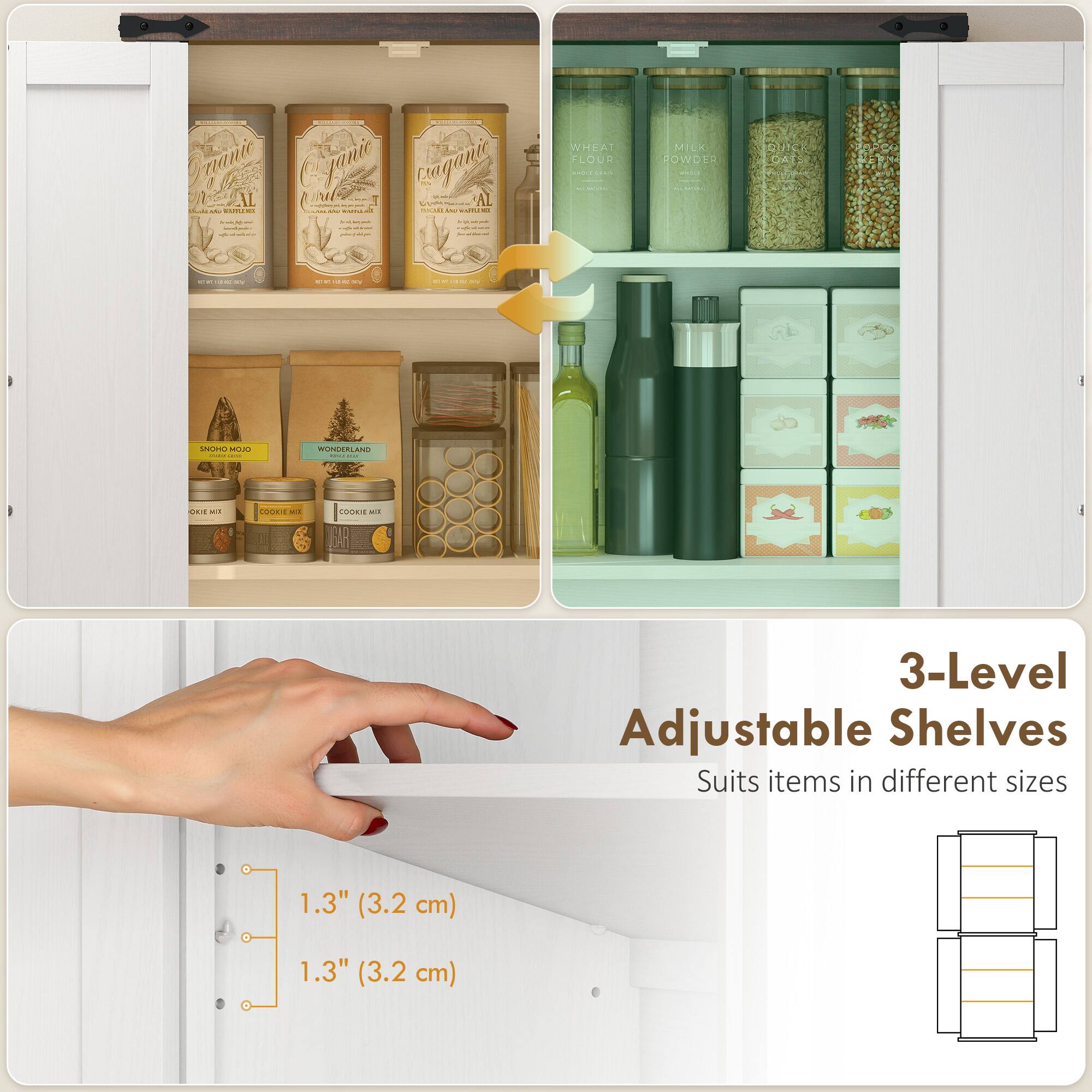 Prianic MEAL Openie  
YO AL Actile EUTERI - WILL IVICULL -  
WHEAT FLOUR  
MILK POWDER  
QUICI OATS  
VAPCO KERM  

SNOHO MOJO EGAR OKION  
WONDERLAND  
ONE MIX  
COOKIE ICM  
COOKIE MIX  

3-Level Adjustable Shelves Suits items in different sizes  
1.3" (3.2 cm)  
1.3" (3.2 cm)
