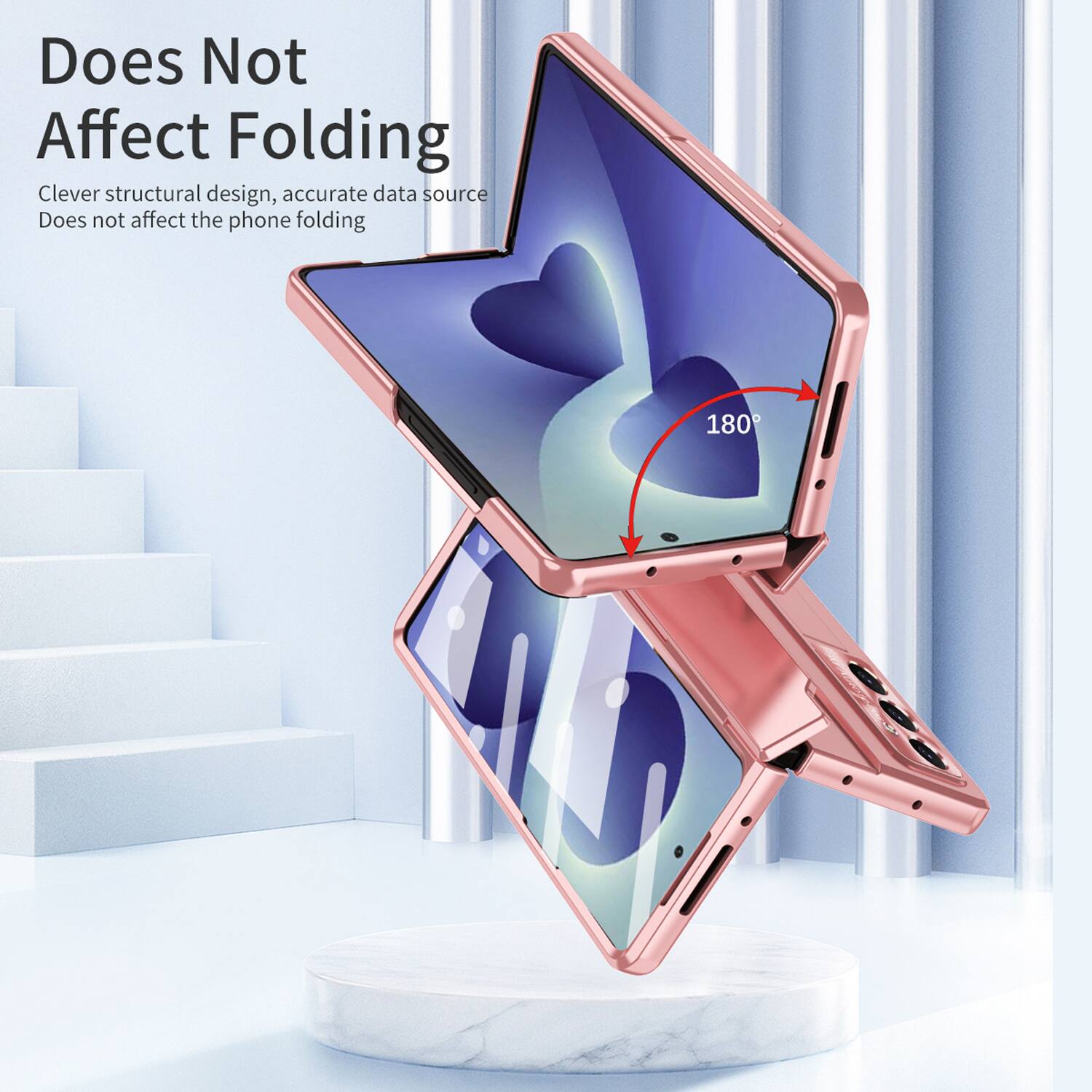 Does Not Affect Folding  
Clever structural design, accurate data source  
Does not affect the phone folding  
180°