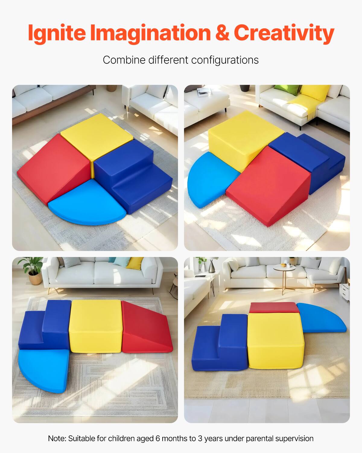 Ignite Imagination & Creativity

Combine different configurations

Note: Suitable for children aged 6 months to 3 years under parental supervision