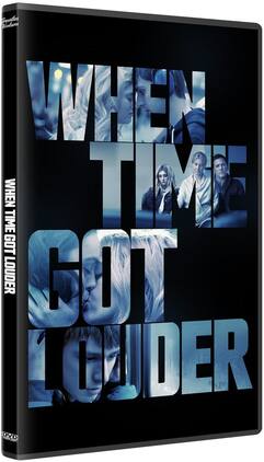 When Time Got Louder - DVD