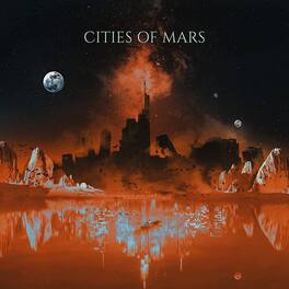 Cities of Mars - Cities Of Mars - VINYL LP