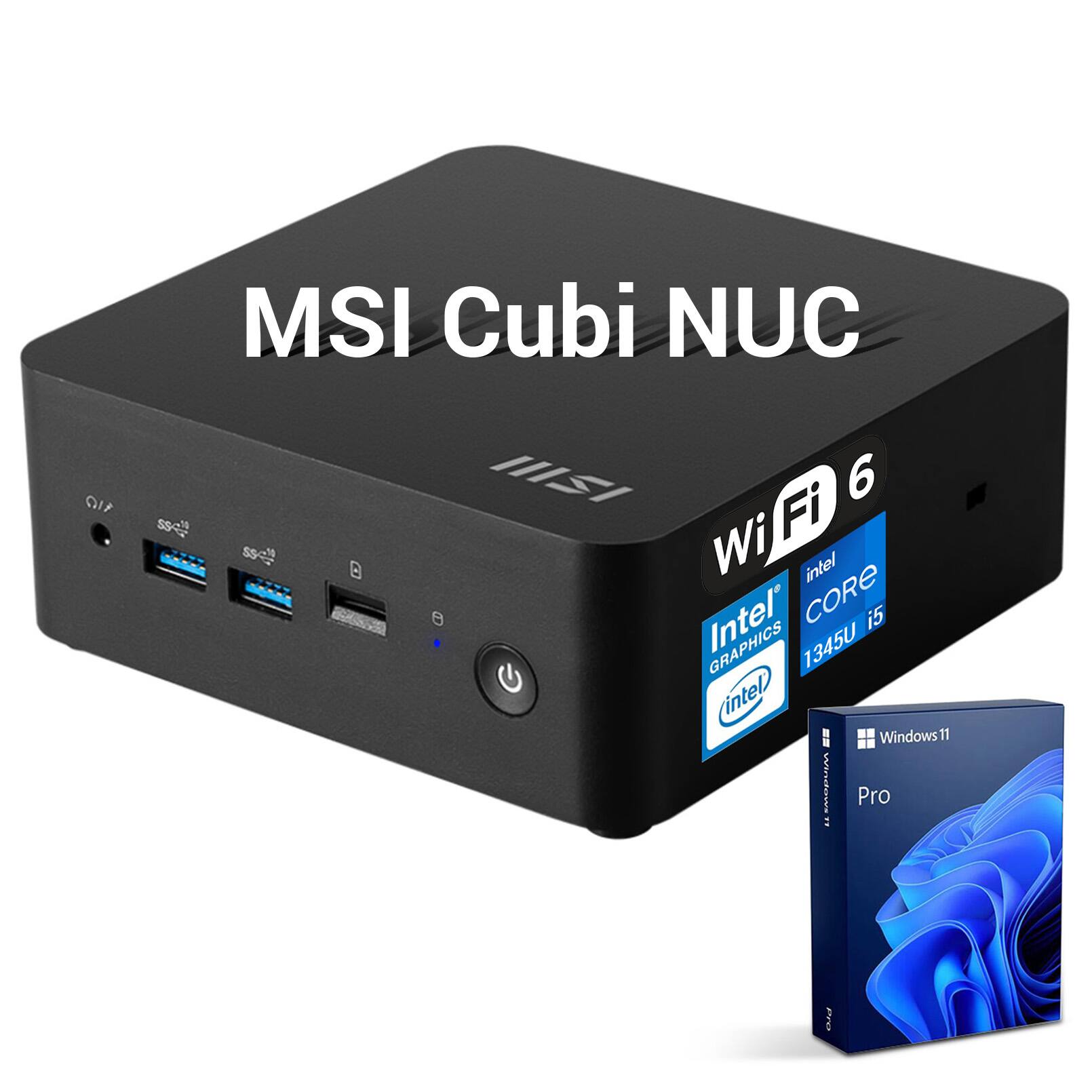 MSI Cubi NUC II

Intel Core i5 1345U

Intel Graphics

Wi-Fi 6

Windows 11 Pro