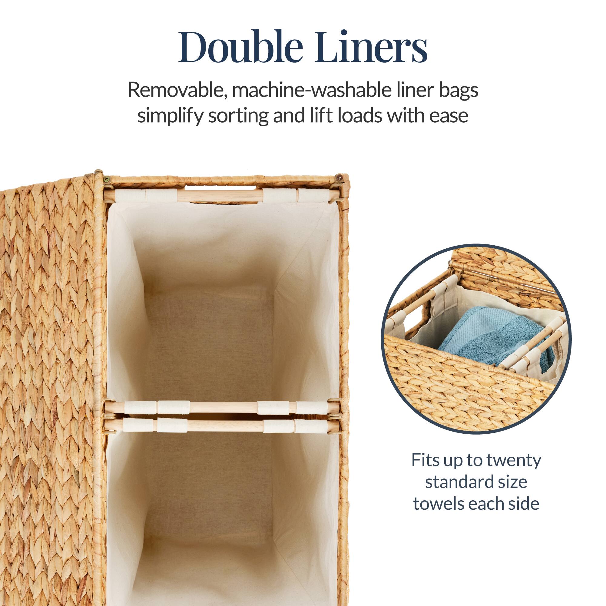 Double Liners  
Removable, machine-washable liner bags simplify sorting and lift loads with ease  
Fits up to twenty standard size towels each side