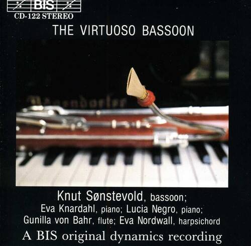 BIS CD-122 STEREO  
THE VIRTUOSO BASSOON  

Knut Sonstevold, bassoon;  
Eva Knardahl, piano; Lucia Negro, piano;  
Gunilla von Bahr, flute; Eva Nordwall, harpsichord  

A BIS original dynamics recording