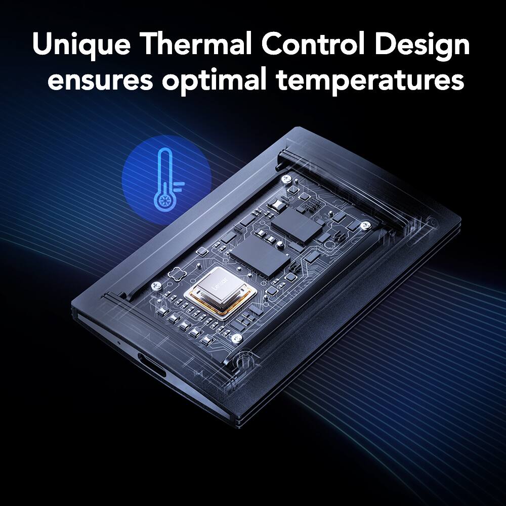 Unique Thermal Control Design ensures optimal temperatures