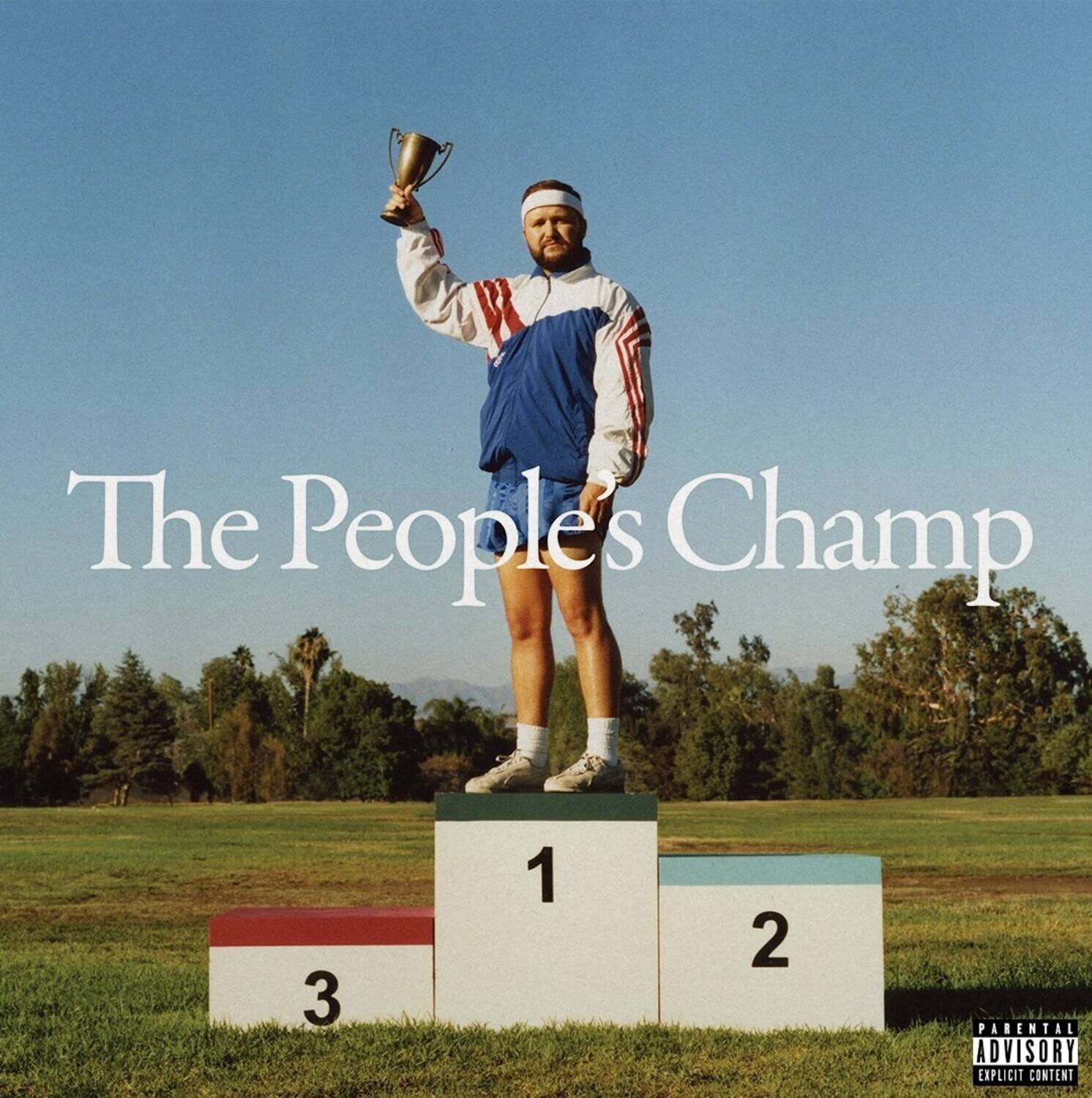 The People's Champ

1 2 3

PARENTAL ADVISORY EXPLICIT CONTENT