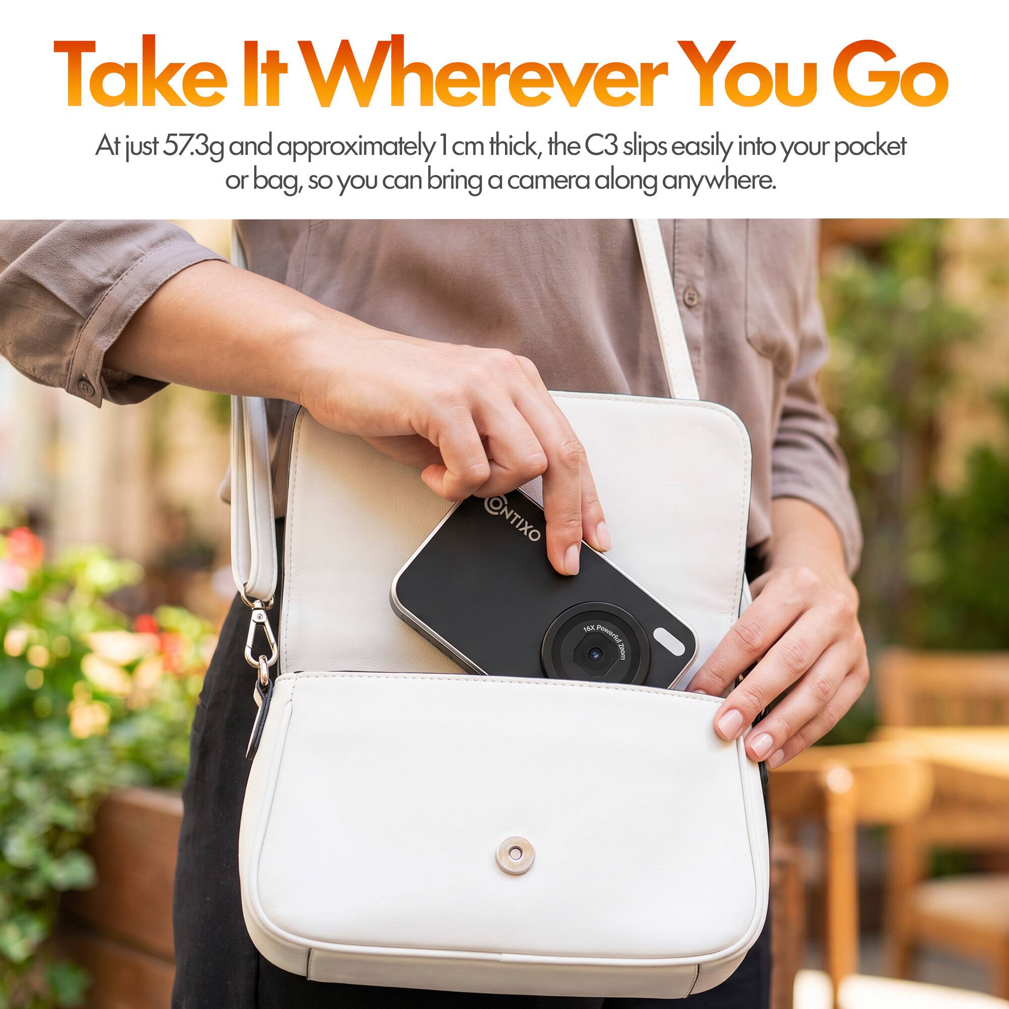 Take It Wherever You Go

At just 57.3g and approximately 1 cm thick, the C3 slips easily into your pocket or bag, so you can bring a camera along anywhere.