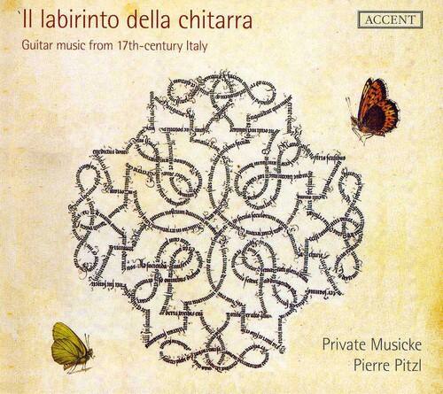 Pierre Pitzl - Guitar Music from the 17th Century Italy   - COMPACT DISCS [CD]