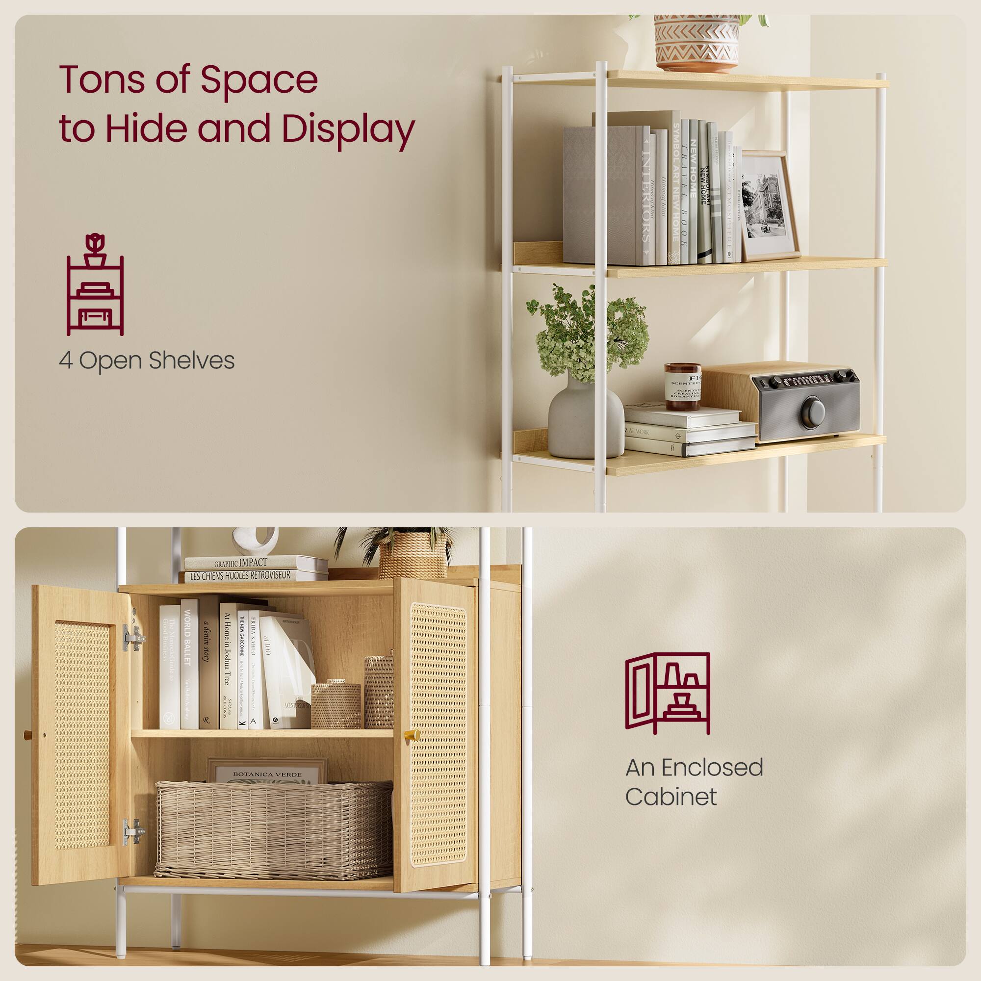 Tons of Space to Hide and Display

4 Open Shelves

An Enclosed Cabinet
