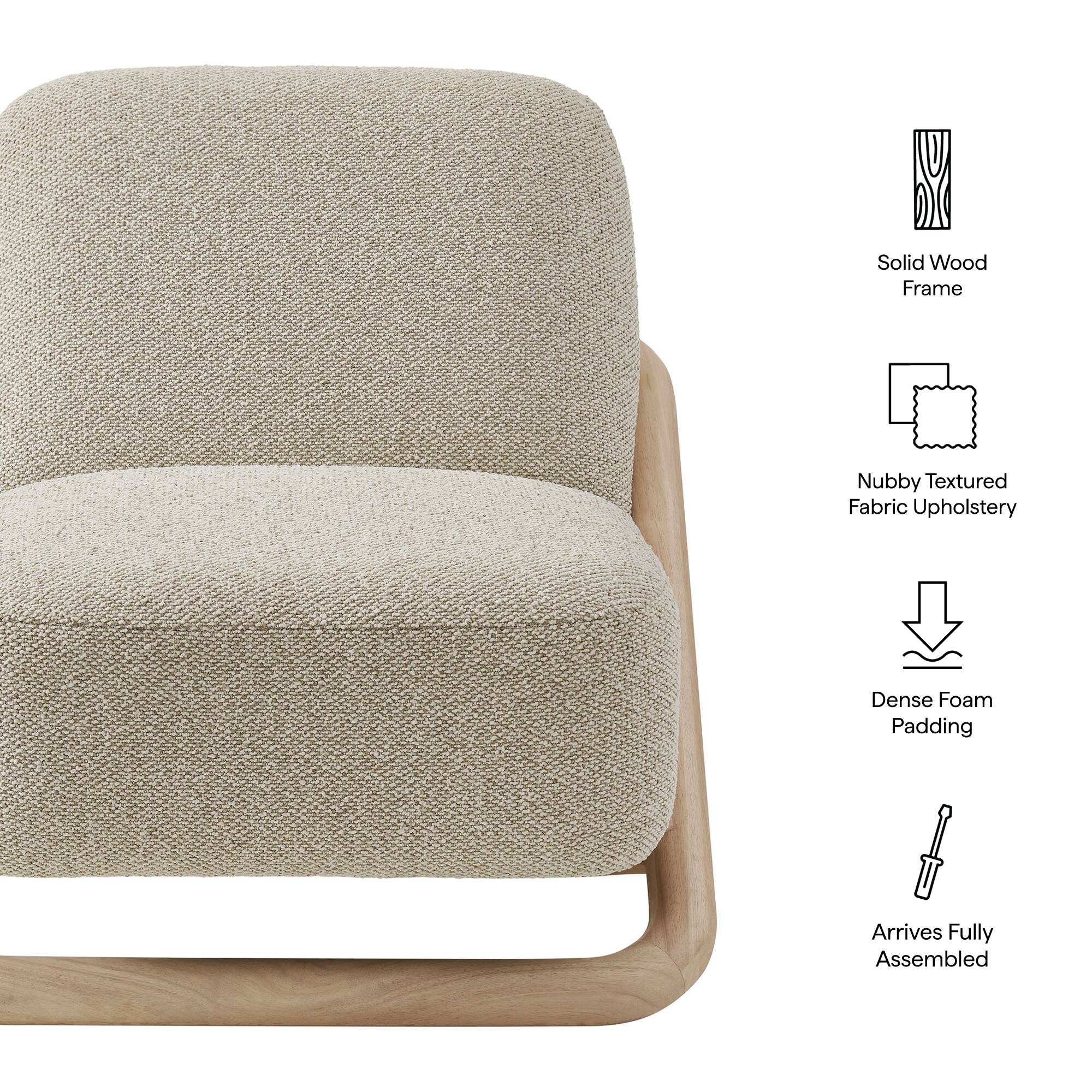 Solid Wood Frame  
Nubby Textured Fabric Upholstery  
Dense Foam Padding  
Arrives Fully Assembled