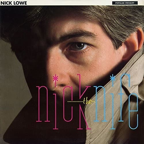 Nick Lowe - Nick The Knife   - VINYL LP price history on PriceWatchPro