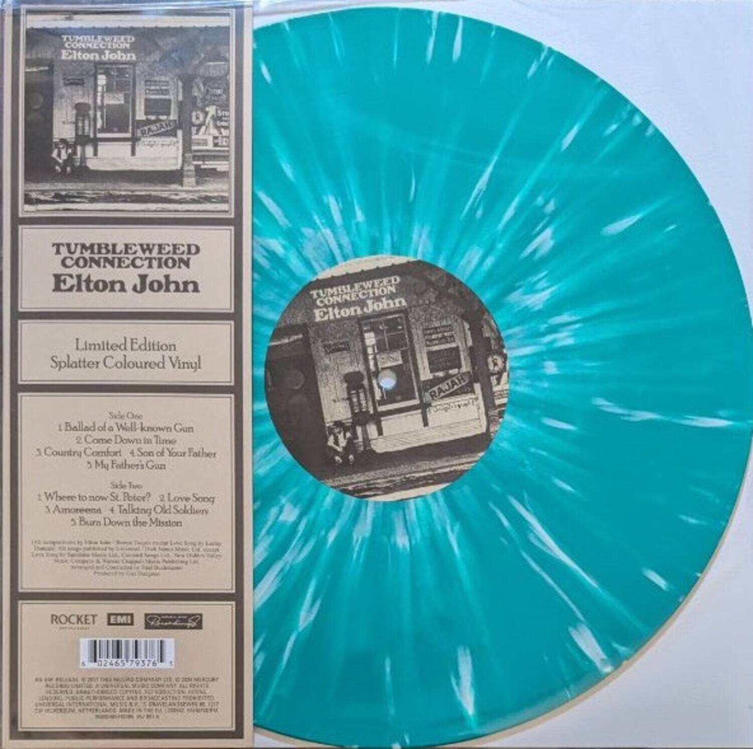 TUMBLEWEED CONNECTION  
Elton John  

Limited Edition Splatter Coloured Vinyl  

Side One  
1. Ballad of a Well Known Gun  
2. Come Down in Time  
3. Country Comfort  
4. Son of Your Father  
5. My Father's Gun  

Side Two  
1. Where to Now, St. Reter?  
2. Love Song  
3. Amoreena  
4. Talking Old Soldier  
5. Burn Down the Mission  

ROCKET  
EMI  
02465 79376  

TUMBLEWEED CONNECTION  
Elton John  

RAJAH