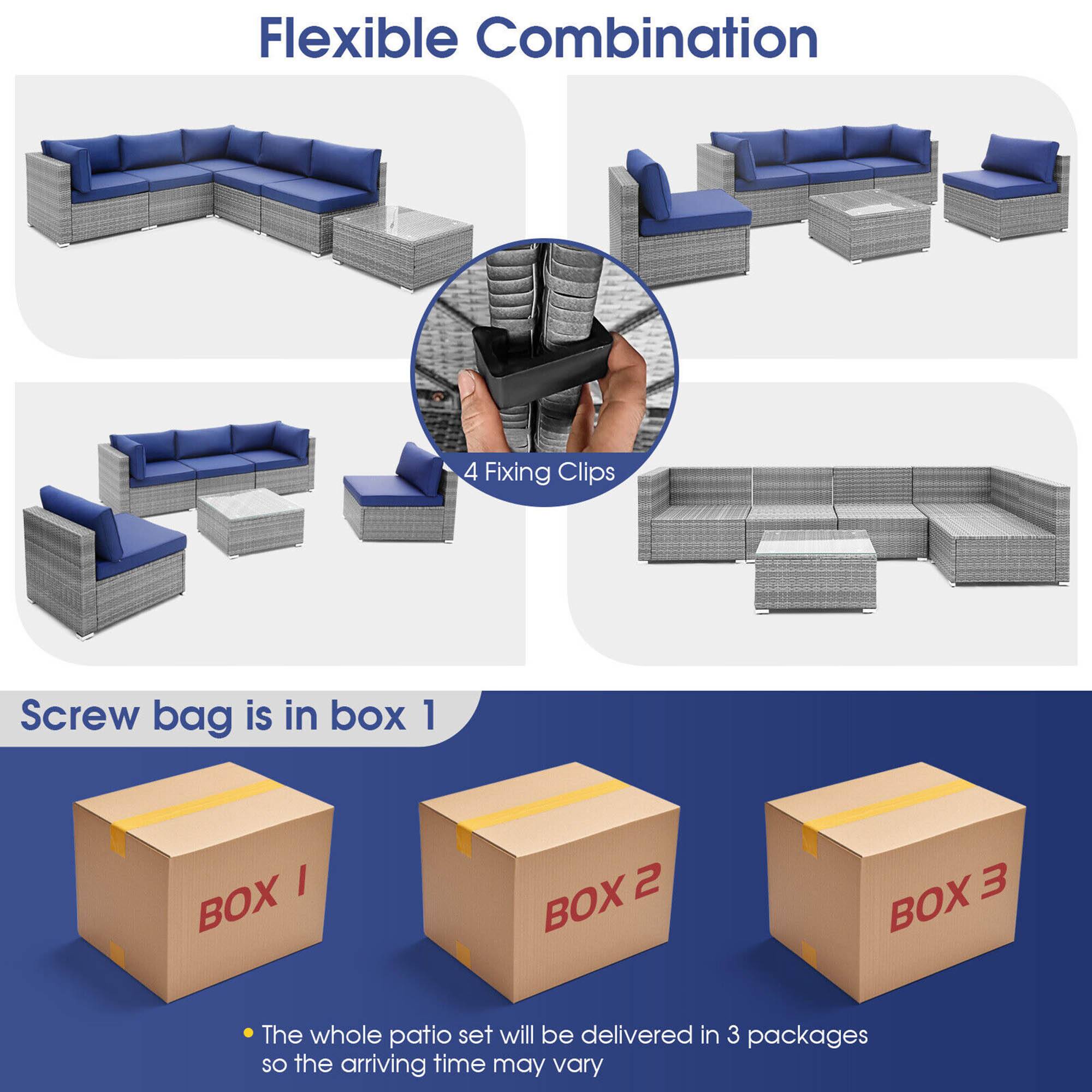 Flexible Combination

4 Fixing Clips

Screw bag is in box 1

BOX 1 BOX 2 BOX 3

The whole patio set will be delivered in 3 packages so the arriving time may vary