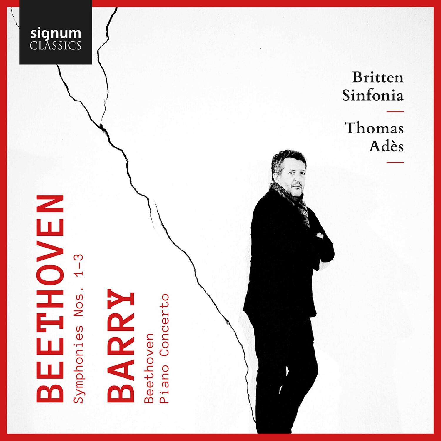 signum CLASSICS

BEETHOVEN  
Symphonies Nos. 1-3  
BARRY  
Beethoven Piano Concerto

Britten Sinfonia  
Thomas Adès