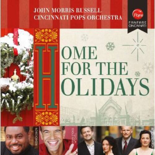 JOHN MORRIS RUSSELL  
CINCINNATI POPS ORCHESTRA  

OME FOR THE HOLIDAYS  

FANFARE CINCINNATI