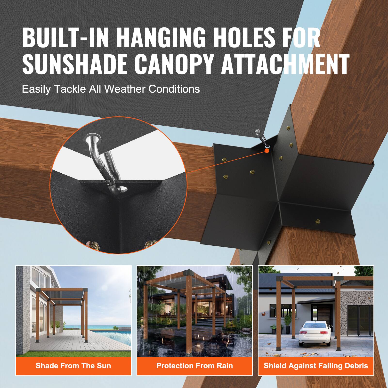 BUILT-IN HANGING HOLES FOR SUNSHADE CANOPY ATTACHMENT  
Easily Tackle All Weather Conditions  

Shade From The Sun  
Protection From Rain  
Shield Against Falling Debris