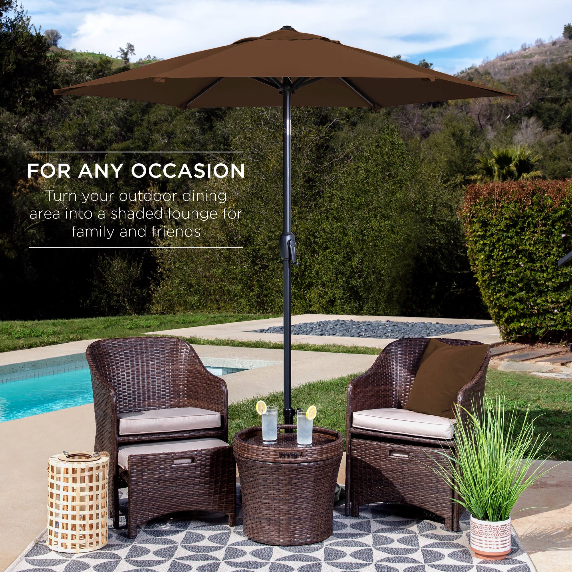 FOR ANY OCCASION  
Turn your outdoor dining area into a shaded lounge for family and friends