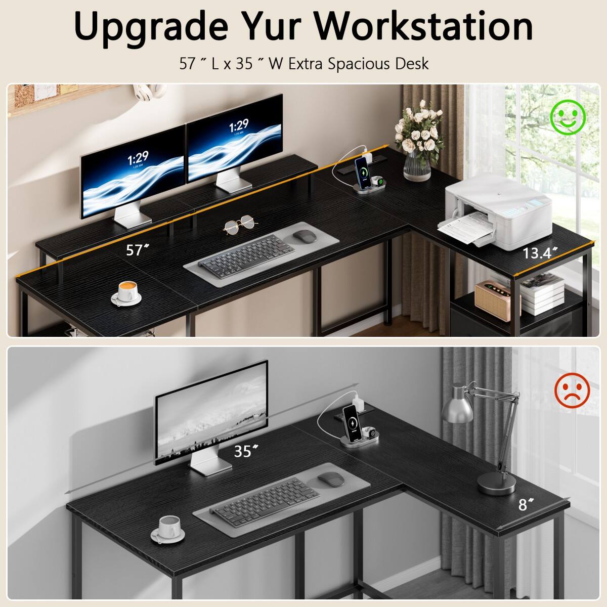 Upgrade Your Workstation  
57" L x 35" W Extra Spacious Desk