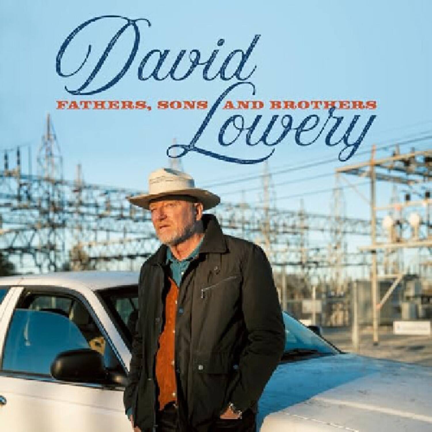 David Lowery  
Fathers, Sons and Brothers