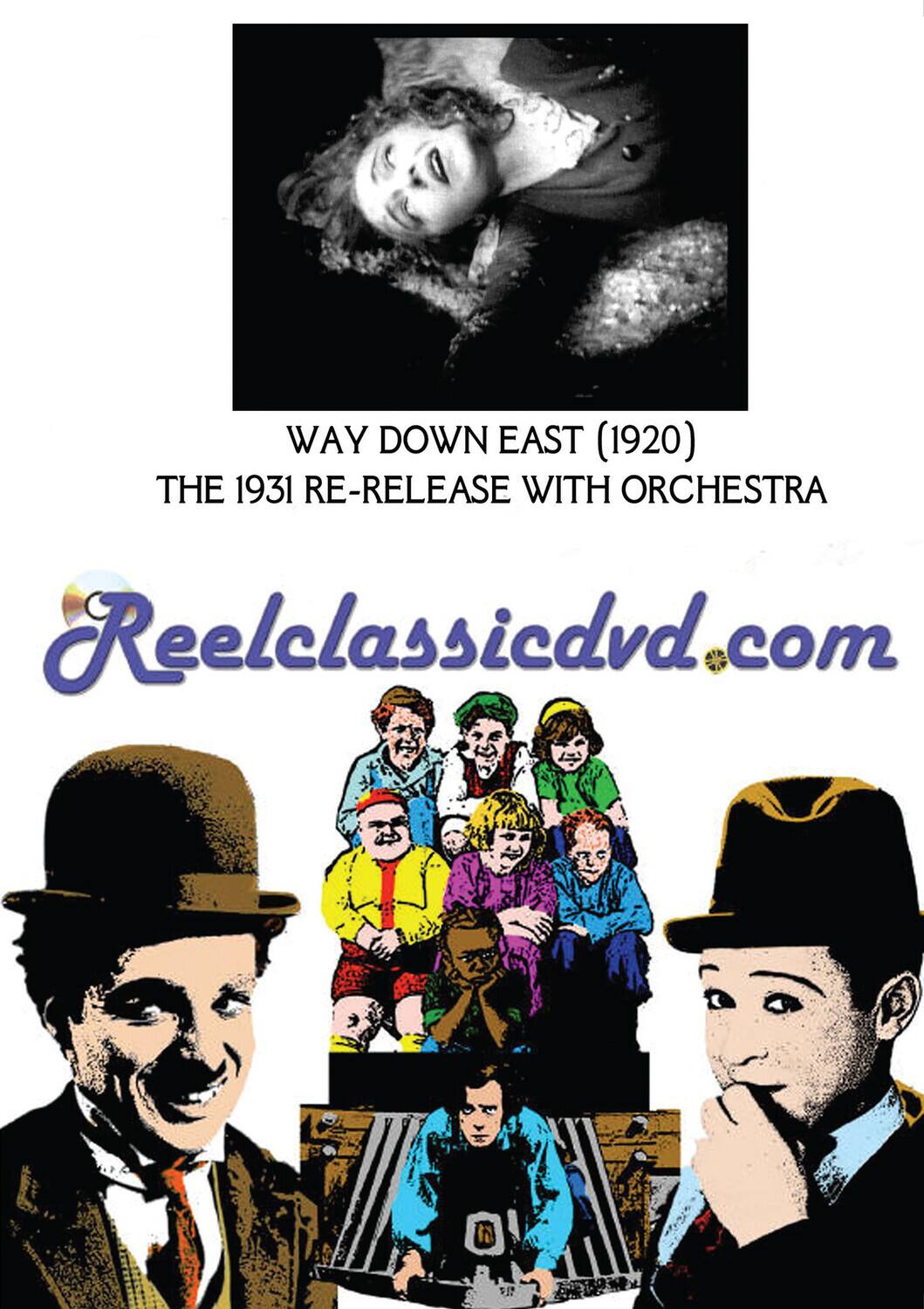 Way Down East (1930 Re-release With Orchestral Score)  - DVD