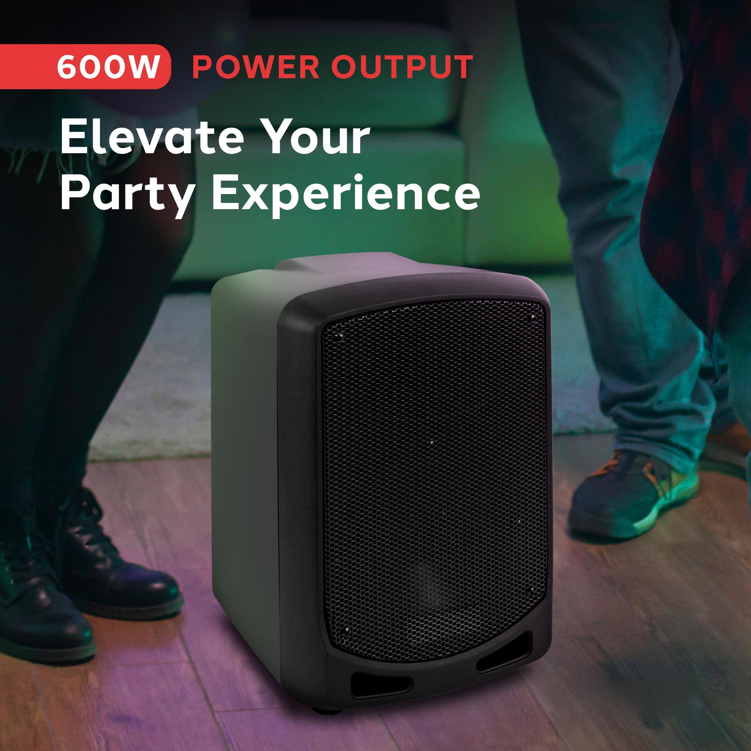 600W POWER OUTPUT  
Elevate Your Party Experience
