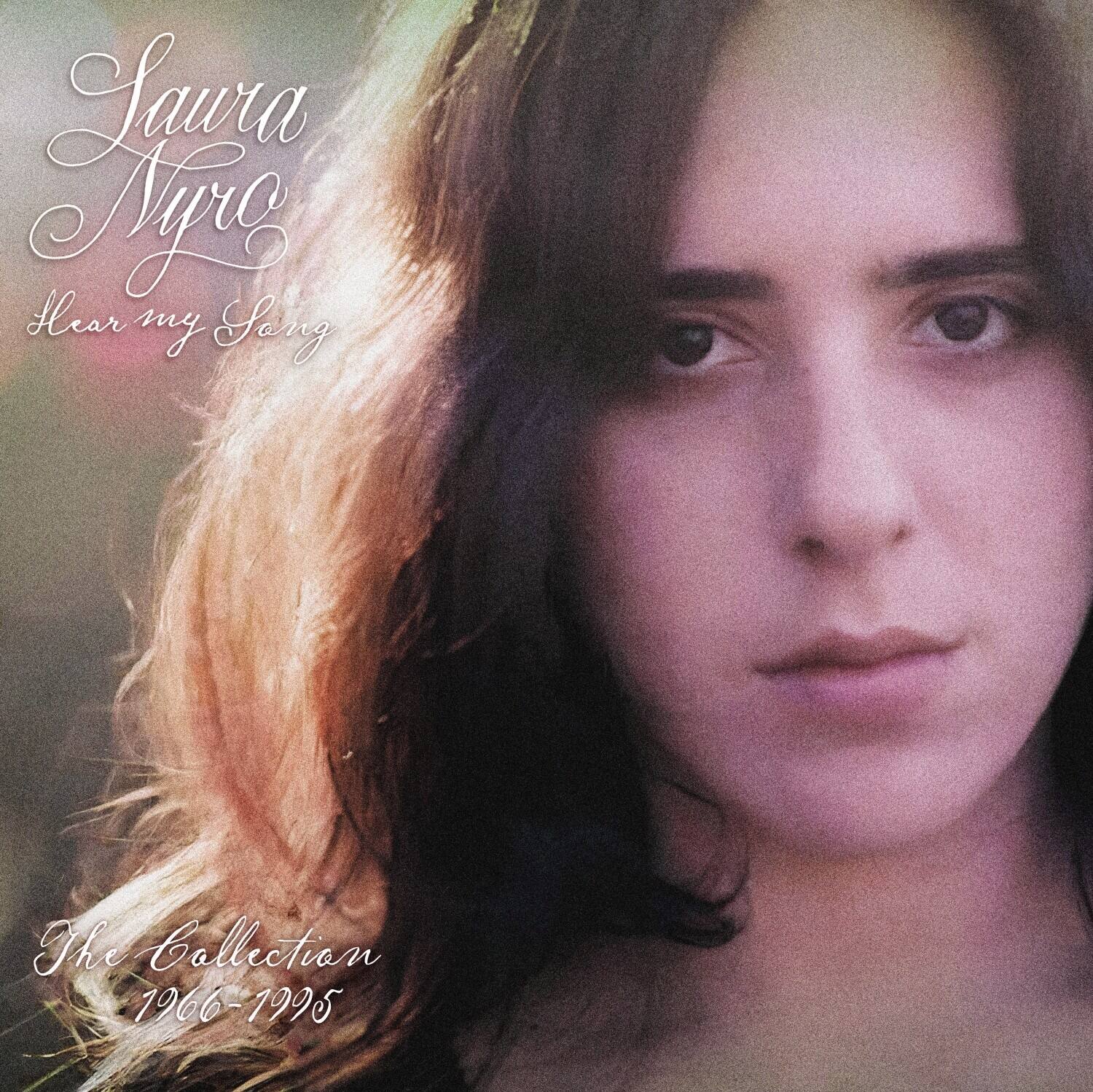 Laura Nyro  
Hear my Song  

The Collection  
1966-1996